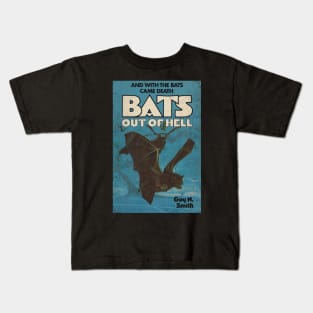 BATS OUT OF HELL! Kids T-Shirt